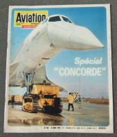 Magazine "Aviation Magazine" - Numéro 487 Daté Du 15 Mars 1968 - Spécial "Concorde" - Aviación