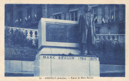 ANNONAY : STATUE DE MARC SEGUIN - Annonay