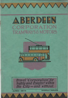 ECOSSE ABERDEEN CORPORATION TRAMWAYS & MOTORS TOURIST GUIDE MARISCHAL STREET ALFRED SMITH GENERAL MANAGER RARE - Tourism Brochures