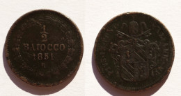 STATO PONTIFICIO - ROMA MEZZO BAIOCCO 1851 PIO IX ( 1846 - 1870 ) KM# 1355 - Autres & Non Classés