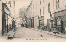 LE LUC La Grande Rue - Le Luc