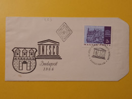 1966 FDC BUSTA  PRIMO GIORNO FIRST DAY COVER UNGHERIA MAGYAR POSTA HUNGARY UNESCO OBLITERE' - FDC