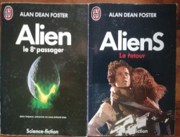 ALAN DEAN FOSTER ALIEN LE 8e PASSAGER + ALIENS LE RETOUR NOVELISATION FILM SCIENCE FICTION EXTRATERRESTRE - J'ai Lu