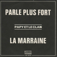Parle Plus Fort / La Marraine - Unclassified