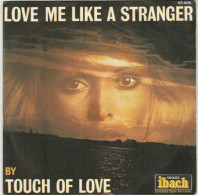 Love Me Like A Stranger - Unclassified