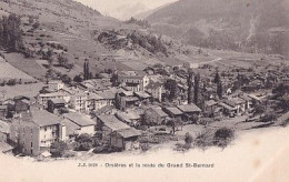 ORSIERES ET LA ROUTE DU GRAND ST BERNARD                    PRECURSEUR - Orsières