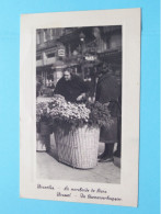 La Marchande De FLEURS - BLOEMEN Verkoopster BRUSSEL ( Edit.: Chocolat MARTOUGIN ) Anno 19?? ( Zie/voir Scans ) ! - Markets