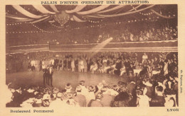 Lyon * Palais D'Hiver ( Pendant Une Attraction ) , Boulevard Pommerol * Patinoire Patinage Patineurs Dancing - Other & Unclassified