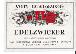 Etiquette De VIN D'ALSACE " EDELZWICKER EGUISHEIM HAUT RHIN " - Witte Wijn