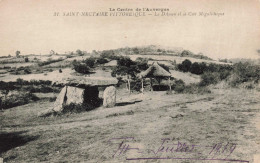 FRANCE - Saint-Nectaire - Le Dolmen Et La Cité Mégalithique - Carte Postale Ancienne - Saint Nectaire