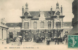 BERCK PLAGE - La Nouvelle Gare - LL 143 - Berck