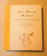 CUENTOS DE INFANCIA De ANA MARÍA MATUTE, FIRMADO - Libri Per I Giovani E Per I Bambini