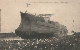 St Nazaire * Ateliers Et Chantiers De La Loire * Le Cuirassé De 1er Rang LIBERTE Liberté Quittant La Cale - Saint Nazaire