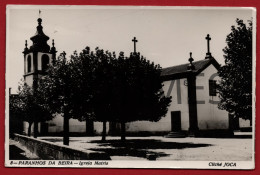 PORTUGAL - PARANHOS DA BEIRA - IGREJA MATRIZ - ANOS 60 REAL PHOTO PC - Castelo Branco