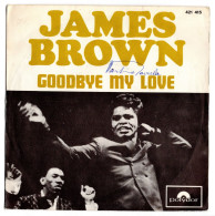 JAMES BROWN : Goodbye My Love - POLYDOR 421 415 - FRANCE - 1968 - Soul - R&B