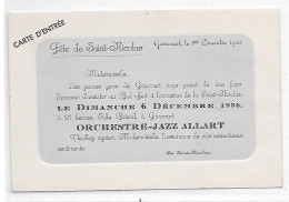 DEP. 60 GOINCOURT - CARTE D'ENTREE FETE DE SAINT-NICOLAS - Empfänge