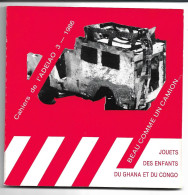 (LIV) CAHIERS DE L ADEIAO N°3 - BEAU COMME UN CAMION JOUETS DES ENFANTS DU GHANA ET DU CONGO 1986 - Art