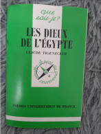 LES DIEUX DE L'EGYPTE - CLAUDE TRAUNECKER QUE SAIS-JE ANCIEN EGYPTIEN RELIGION - Sociologia