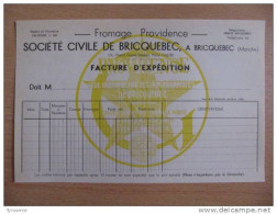 T037 / Facture Fromage Providence Société Civile De Briquebec Manche - Invoices