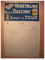 T569 / Facture Années 1930 VEGETALINE HUILE DULCINE SAVON LA TOUR - Facturas