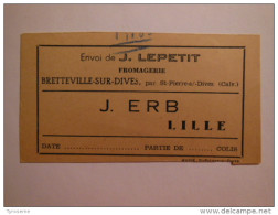 T163 / étiquette De Colis Du Fromager J. LEPETIT - BRETTEVILLE SUR DIVES - Calvados - R