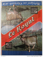 T706 / étiquette D'emballage Fromage De Chèvre LE PETIT ROYAL De La Laiterie De SERS-DIGNAC Charente - Fatture