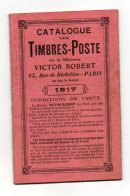 Catalogue Des Timbres-Poste De La Maison Victor Robert Paris En 1917 - Format : 17x10.5 Cm Soit 38 Pages - Francia