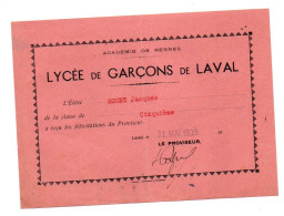 Petit Diplôme Des Félicitations Du Proviseur Lycée De Garçons De Laval En 1939 - Format : 17.5x12.5 Cm - Diplômes & Bulletins Scolaires