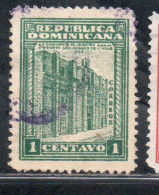 DOMINICAN DOMINACAINE DOMINICANA REPUBLIC 1930 CONVENT OF SAN IGNACIO DE LOYOLA 1c USADO USED USATO OBLITERE' - Dominicaine (République)