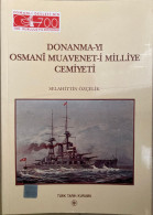 Donanma-yi Osmani Muavenet-i Milliye Cemiyeti [Ottoman Navy; Maritime] - Cultura