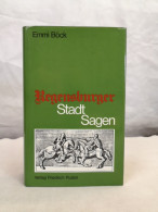 Regensburger Stadtsagen, Legenden Und Mirakel. - Tales & Legends