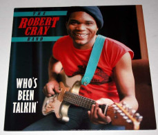 Disque LP 33 Tours Vinyle The Robert CRAY Band Who's Been Talkin' * Blues - Blues
