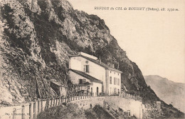 FRANCE - Refuge Du Col De Rousset (Drôme) - Montagne  - Carte Postale Ancienne - Altri & Non Classificati