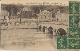 LE GRAND PONT DE L'ISLE SUR LE DOUBS DANS LE DOUBS EN 1920 - Isle Sur Le Doubs
