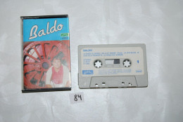 C84 K7 Cassette Audio - Baldo - Cassettes Beta