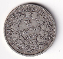 France 2 Francs Cérès 1871K - Argent - TTB - 1870-1871 Gobierno De Defensa Nacional