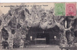 MOUSCRON           GROTTE DE N.D. DE LOURDES AU TUQUET   + TIMBRES - Moeskroen