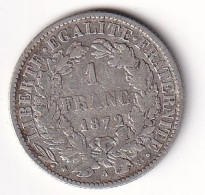 France 1 Franc Cérès 1872A - Argent - TTB - 1 Franc