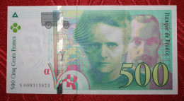 Billet 500 Francs Pierre Et Marie Curie 1994 Premier Million – S 000 313 875 - 500 F 1994-2000 ''Pierre En Marie Curie''