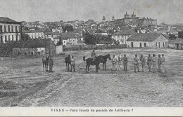 PORTUGAL - Viseu - Vista Tirada Da Parada De Artilharia 7 - Edição Da Tenda Dos Artilheiros -Viseu - Viseu