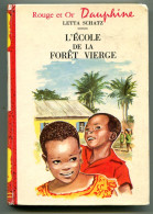 Nigeria Letta SCHATZ L’école De La Forêt Vierge (Taiwo And Her Twin) 1966 - Bibliothèque Rouge Et Or