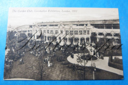 Coronation Exhibition Londen 1911 The Garden Club - Exposiciones