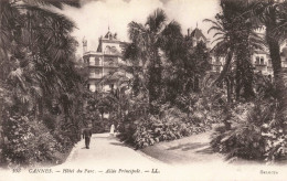 FRANCE - Cannes - Hôtel Du Parc - Allée Principale - Carte Postale Ancienne - Cannes