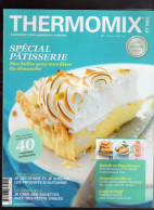 MAGAZINE THERMOMIX Et MOI N°1 2015 Spécial Patisserie Recettes Cuisine - Culinaria & Vinos