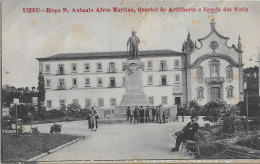 PORTUGAL - Vizeu - Bispo D. António Alves MartinsQuartel De Artilharia  E Igreja Dos Neris. - Viseu