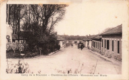 FRANCE - Camp De La Braconne - Chambres Des Officiers - Monument Aux Morts - Carte Postale Ancienne - Otros & Sin Clasificación