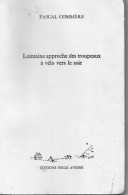 Pascal Commère. Lointaine Approche Des Troupeaux à Vélo Vers Le Soir. - French Authors