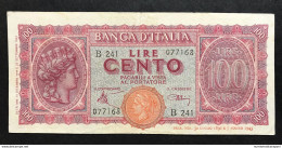 100 LIRE ITALIA TURRITA 10 12 1944  OTTIMO ASPETTO E BEI COLORI BB+ LOTTO 581 - 100 Lire