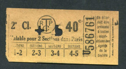 Ticket De Tramways Parisiens 1922-1924 (STCRP) 2e Classe 40c + 5c - Paris" Chemin De Fer - Tramway - Tram - Europa