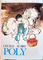 Cecile Aubry - Poly - Bibliothèque Rose - Biblioteca Rosa